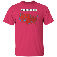 Too Big To Rig Electoral Map Unisex T-Shirt T-Shirts Heliconia S 