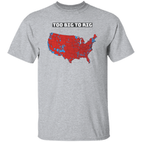 Too Big To Rig Electoral Map Unisex T-Shirt T-Shirts Sport Grey S 