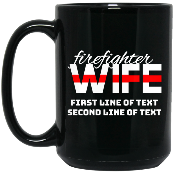 Personalized Thin Red Line Firefighter Wife Mug Drinkware Black One Size 